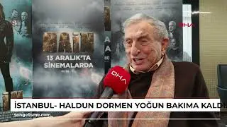 İstanbul- Haldun Dormen yoğun bakıma kaldırıldı