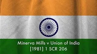 Minerva Mills v India (Basic Structure)