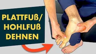 Fußübungen bei Plattfuß und Hohlfuß für gesunde Füße