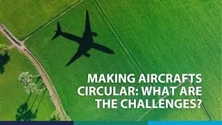 John-Alan Pascoe (Assistant Professor, TU Delft): Making aircraft structures circular