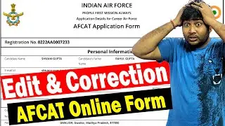 Correction in AFCAT Online Form | AFCAT Form Edit & Modify | AFCAT Form Me Correction Kaise Hoga