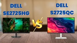 Dell SE2725HG vs Dell S2725QC | Best 27-inch Monitor Comparison 2025 | Gaming vs 4K Productivity