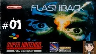 Let's Play Flashback (SNES) [Ger] [HD] Part#1 :Da krieg ich doch glatt einen Flashback