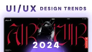 UI/UX DESIGN TRENDS FOR 2024  - Interactions, 3D and More!