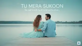 Tu Mera Sukoon - (Official Lyrics Video) New Hindi Song 2026 | Soulful hindi songs
