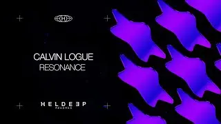 Calvin Logue - Resonance (Official Audio)