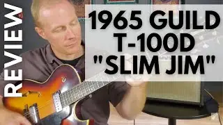 1965 Guild T100-D (Slim Jim) // Vintage Hollow Body Guitar Demo & Review