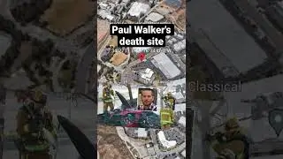 Paul Walker's death site on google earth and google maps