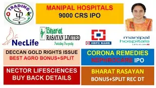 NECTOR LIFESCIENCES BUYBACK, BHARAT RASAYAN B+SPLIT REC.DT, CORONA IPO #nectorbuyback #bharatrasayan
