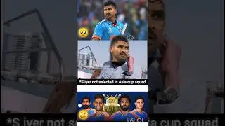*S iyer not selected Asia cup squad#cricket #cricketshorts