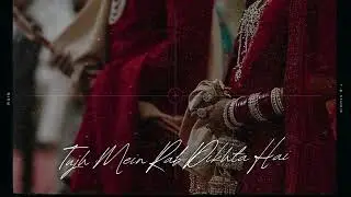 Tujh Main Rab Dikhta Hai | Slowed and Reverb - To Perfection