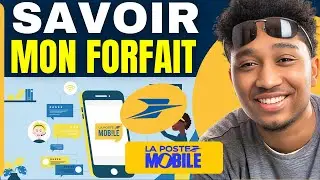 Comment Savoir Mon Forfait La Poste Mobile