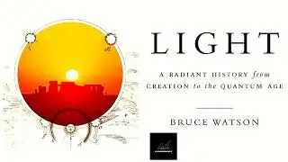 Light ( Summary ): by Bruce Watson |English Audiobook|