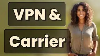 Can a VPN Really Hide Your Identity from Your Mobile Carrier?