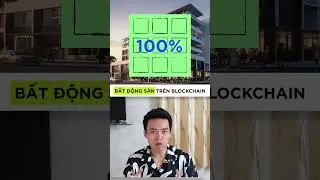 Bất động sản tr&ecirc;n blockchain - Real World Assets | Sang LV  #sanglv #NFT #blockchain