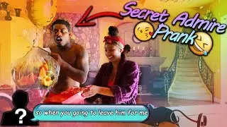 SECRET ADMIRE PRANK ( I FREAKED OUT )