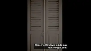 Modeling Windows Using 3ds max