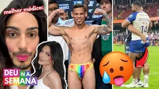 JOGADORES SE PEGAM | BOXEADOR GAY | MÉDICO RESPONDE PACIENTE HOMOFÓBICA - Deu Na Semana