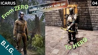 Icarus - From Zero to Hero - Double XP Event - Day 04 - The end of the challenge