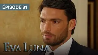 Eva Luna - EP 81  - Le r&ecirc;ve d'une vie nouvelle - s&eacute;rie doubl&eacute;e en fran&ccedil;ais
