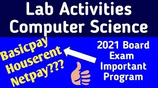 Lab Activities|Chap #04|Computer Science 10th Class|V.important Program for Board Exam 2021
