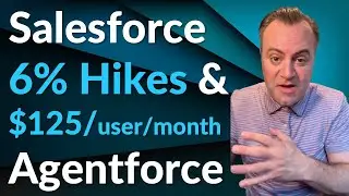 Salesforce Announces August Price Hike & New AgentForce & Slack Plans: Here&rsquo;s What You Must Do Now