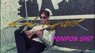 Us Cracks/Cyberpunk 2077 - PONPONSHITstreet ver. guitar cover(+Tabs link)