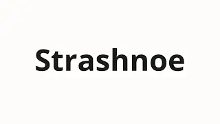 How to pronounce Strashnoe | Страшное (Scary in Russian)