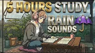 5 HOUR STUDY WITH ME 🌧️ Rain Sounds | Pomodoro Timer 25/5 (Cozy Ambience)
