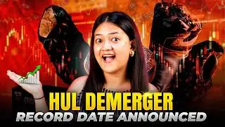 HUL Share Demerger Explained | HUL Share Latest News | FREE Kwality Walls Share News! | Choice