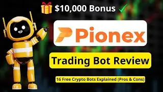 Pionex Trading Bots Guide: How to Use Free Crypto Bots for Automated Trading
