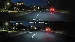Viofo VS1 vs Viofo  A119 Mini 2 - Sample Footage