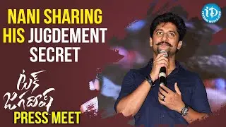 Nani Sharing His Jugdement  Secret At Tuck Jagadish Press Meet | Shiva | Ritu | iDream Filmnagar |