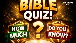 LEVITICUS Bible Quiz | Can You Score 15/15 ?