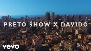 Preto Show - Banger (Mamawe) ft. Davido