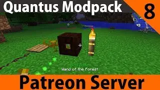 Patreon Server - Quantus Modpack Part 8 - Mana Troubles