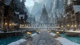 Medieval City Ambience | Relaxing Fantasy Background Music