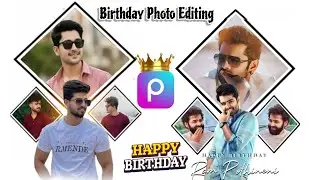 Picsart Birthday Photo Editing || Birthday Poster Editing || Birthday Photo Editing || #photoediting