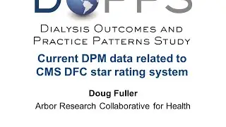 Current DOPPS Practice Monitor data related to CMS DFC star rating system