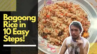 Bagoong Rice in 10 Easy Steps!