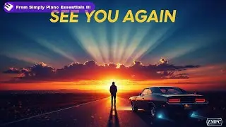 See You Again (Wiz Khalifa) - [Simply Piano Essentials III #12]