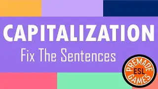 Practice English Capitalization | Intermediate ESL Grammar Activity | Capital Letters