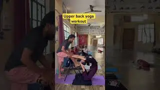 Upper back yoga workout | deep back  bending | YOGA |