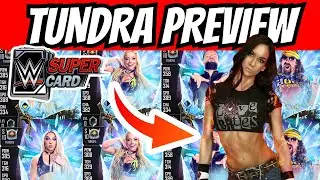 ПРЕДВАРИТЕЛЬНЫЙ ПРОСМОТР WWE Supercard TUNDRA!!! НОВЫЕ ПРОФИ!!
