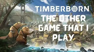 Timberborn // Emberpelts *NEW FACTION* // Ep 1