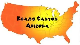 How to Say or Pronounce USA Cities &mdash; Keams Canyon, Arizona