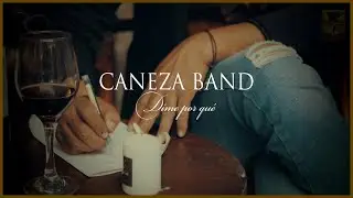 Caneza - Dime Por Que ( Video Oficial )