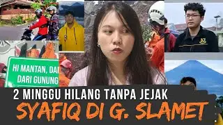 Pendaki Remaja Hilang di Gunung Slamet: Kronologi Lengkap Kasus Syafiq