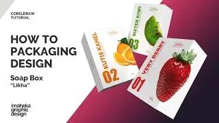 How to Create Packaging Design Soapbox in CorelDraw 2020