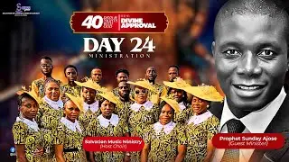 40 DAYS AND NIGHTS WITH GOD (DAY 24) || PROPHET SUNDAY AJOSE || 28TH JANUARY 2026